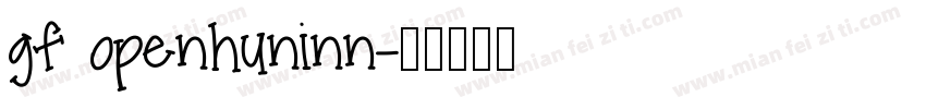 gf openhuninn字体转换